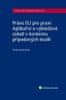 Tereza Kunertová: Právo EU pro praxi: Aplikační a výkladová úskalí v kontextu případových studií