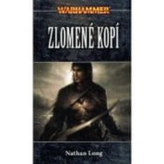 Long Nathan: Zlomené kopí