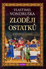 Vondruška Vlastimil: Zloději ostatků