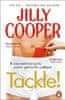 Cooperová Jilly: Tackle!: Let the sabotage and scandals begin in the new instant Sunday Times bestse