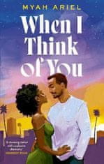 Ariel Myah: When I Think of You: the perfect second chance Hollywood romance