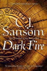 Sansom C. J.: Dark Fire (Matthew Shardlake 2)