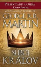George R.R. Martin: Súboj kráľov - Pieseň ľadu a ohňa Kniha druhá