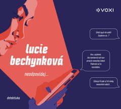 Bechynková Lucie: Neodpovídej