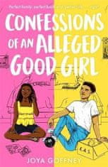 Goffney Joya: Confessions of an Alleged Good Girl: Winner of Best YA Fiction, Black Book Awards 2022