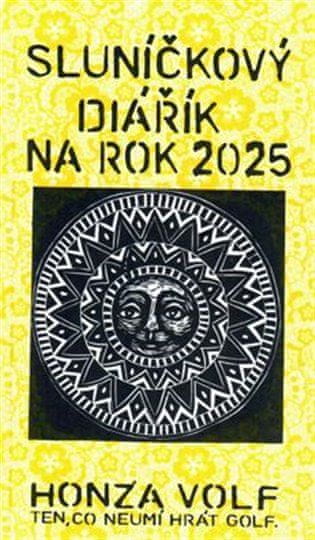 Honza Volf: Sluníčkový diářík na rok 2025