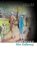 Woolfová Virginia: Mrs Dalloway (Collins Classics)