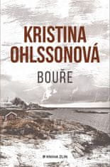 Kristina Ohlssonová: Bouře