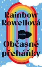 Rowellová Rainbow: Občasné přeháňky