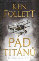 Follett Ken: Pád titánů