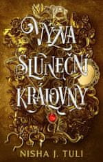 Nisha J. Tuli: Výzva sluneční královny