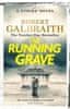 Galbraith Robert: The Running Grave: Cormoran Strike Book 7