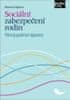 Marianna Filippová: Sociální zabezpečení rodin - Vývoj právní úpravy