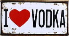 Plechová cedule I Love Vodka