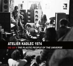 DG307, Plastic People Of The Universe: Ateliér kadlec 2.6.1974
