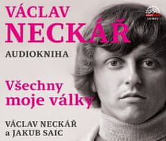 Václav Neckář: Václav Neckář Všechny moje války - Audiokniha