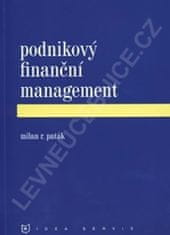 Paták M. R.: Podnikový finanční management (1. vydání)