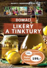 Domácí likéry a tinktury / Recepty, Ingredience,Tipy