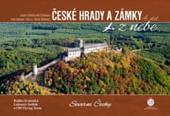 České hrady a zámky z nebe 4. Severní Čechy