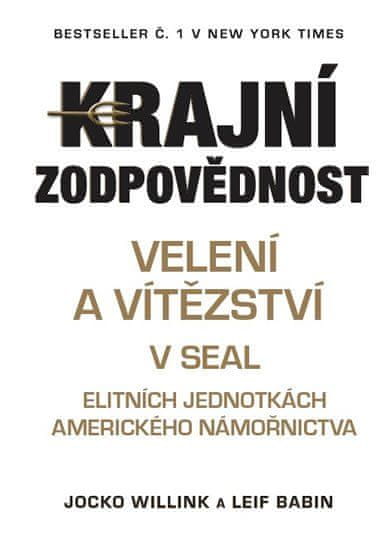 Krajní zodpovědnost - Velení a vítězství v SEAL