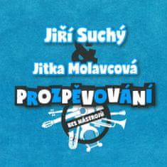 Suchý Jiří, Molavcová Jitka: Prozpěvování