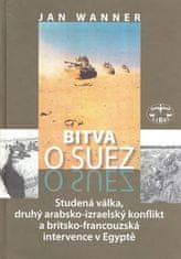 Wanner Jan: Bitva o Suez