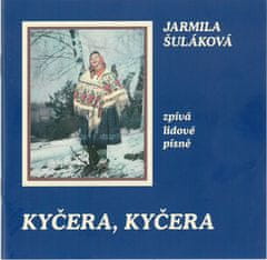 Šuláková Jarmila: Kyčera, Kyčera