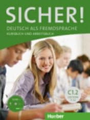 Kiesele Kathrin: Sicher! C1/2: Kurs und Arbeitsbuch mit CD-ROM zum Arbeitsbuch, Lektion 7-12