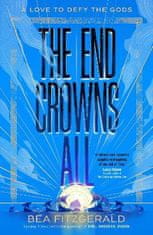 Fitzgerald Bea: The End Crowns All