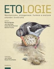 Špinka Marek: Etologie - Mechanismy, ontogeneze, funkce a evoluce chování živočichů