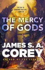 Corey James S. A.: The Mercy of Gods: Book One of the Captive´s War