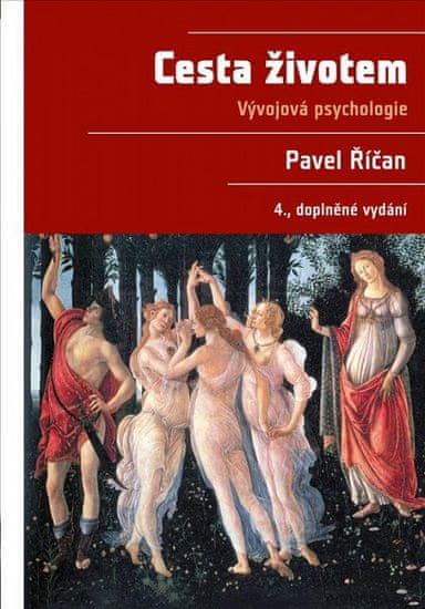 Pavel Říčan: Cesta životem - Vývojová psychologie