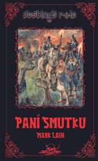 Mark Lain: Paní Smutku