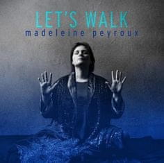 Peyroux Madeleine: Let's Walk