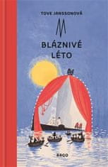 Tove Janssonová: Bláznivé léto