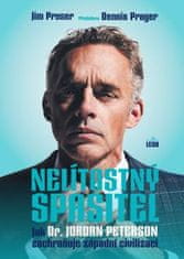 Proser Jim: Nelítostný spasitel - Jak dr. Jordan Peterson zachraňuje západní civilizaci