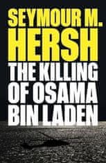 Seymour M. Hersh: Killing of Osama Bin Laden