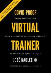 Josef Kadlec: Covid-Proof Virtual Trainer