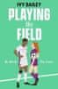 Ivy Bailey: Playing the Field