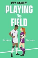 Ivy Bailey: Playing the Field