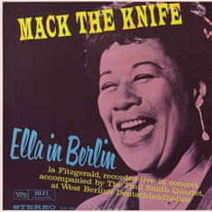 Fitzgerald Ella: Mack the Knife: Ella in Berlin