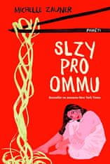 Michelle Zauner: Slzy pro Ommu