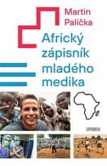 Martin Palička: Africký zápisník mladého medika