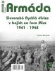 Lubomír Hlavienka: Armáda 13 - Slovenská Rychlá divize v bojích na řece Mius 1941-1942