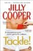 Jilly Cooperová: Tackle!: Let the sabotage and scandals begin in the new instant Sunday Times bestseller