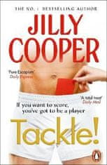 Jilly Cooperová: Tackle!: Let the sabotage and scandals begin in the new instant Sunday Times bestseller