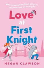 Megan Clawson: Love at First Knight