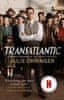 Julie Orringer: Transatlantic: Based on a true story, utterly gripping and heartbreaking World War 2 historical fiction