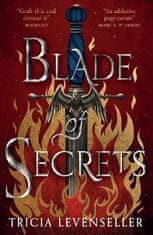 Tricia Levenseller: Blade of Secrets: Book 1 of the Bladesmith Duology