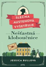 Bullová Jessica: Slečna Austenová vyšetřuje 1 - Nešťastná kloboučnice